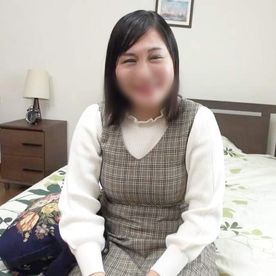 [FC2-PPV-4865324]《熟女》51歳のチャーミングなぽっちゃり熟女◆マン汁垂れ流して豊満ボディを震わせてアへ顔を晒しイキまくり！エロすぎるハメ撮りプレイ！